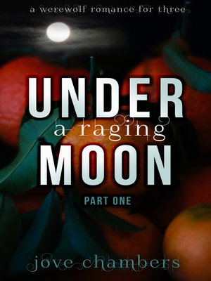cover image of Under a Raging Moon